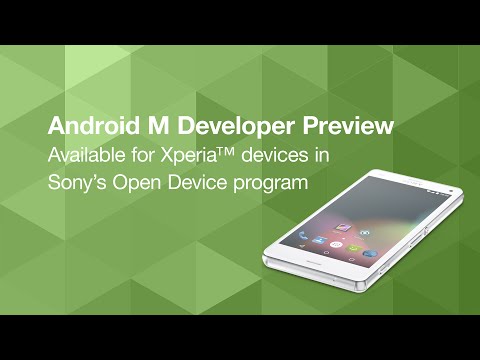 Sony launches a preliminary version of Android M for developers 1